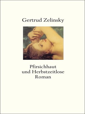 cover image of Pfirsichhaut und Herbstzeitlose